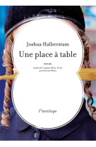 UNE PLACE A TABLE