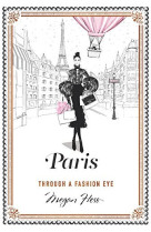 PARIS THROUGH A FASHION EYE