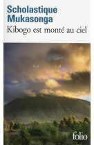 Kibogo est monté au ciel