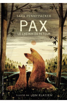 PAX, LE CHEMIN DU RETOUR