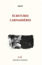 ECRITURES CARNASSIERES