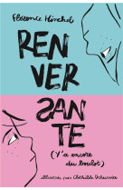 RENVERSANTE (Y-A ENCORE DU BOULOT)