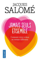 JAMAIS SEULS ENSEMBLE