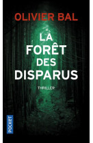 LA FORET DES DISPARUS