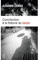 Contribution à la théorie du baiser