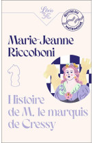 Histoire de M. le marquis de Cressy