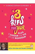 3 KIFS PAR JOURS - PLUS D-AMOUR, DE VIE ET DE BONHEUR