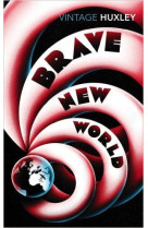 BRAVE NEW WORLD (VINTAGE CLASSICS)