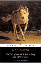 THE CALL OF THE WILD (PENGUIN CLASSICS)