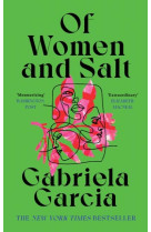 OF WOMEN AND SALT