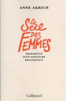 LE SEXE DES FEMMES - FRAGMENTS D-UN DISCOURS BELLIQUEUX