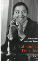 EDMONDE, L-ENVOLEE