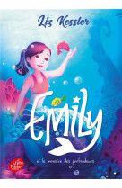 EMILY WINDSNAP - EMILY ET LE MONSTRE DES PROFONDEURS - TOME 2