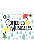 JE DECOUVRE LES COMEDIES MUSICALES