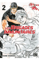 LES BRIGADES IMMUNITAIRES T02