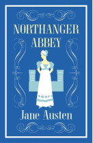 NORTHANGER ABBEY (EVERGREENS)