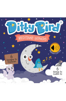 DITTY BIRD - BEDTIME SONGS