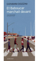 ET BABOUCAR MARCHAIT DEVANT