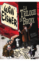 LA TRILOGIE DU BRONX - INTEGRALE -