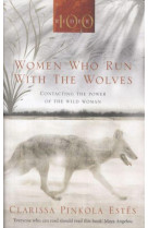 WOMEN WHO RUN WITH THE WOLVES