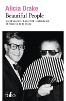 BEAUTIFUL PEOPLE - SAINT LAURENT, LAGERFELD : SPLENDEURS ET MISERES DE LA MODE