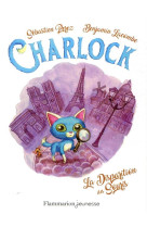 CHARLOCK - T01 - LA DISPARITION DES SOURIS