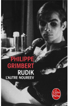 RUDIK, L-AUTRE NOUREEV