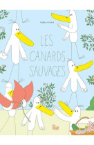 LES CANARDS SAUVAGES