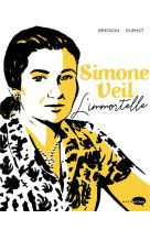 SIMONE VEIL - L-IMMORTELLE