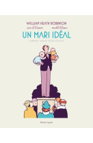 UN MARI IDEAL - COMMENT SAUVER VOTRE MARIAGE