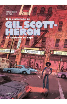 A LA RECHERCHE DE GIL SCOTT-HERON - LE PARRAIN DU RAP