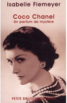 COCO CHANEL - UN PARFUM DE MYSTERE