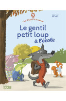 C'EST L'HEUR PETIT LOUP ECOLE