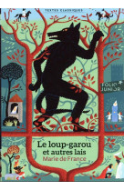 LE LOUP-GAROU ET AUTRES LAIS