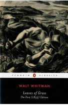 LEAVES OF GRASS: THE FIRST (1855) EDITION (PENGUIN CLASSICS)