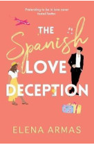 THE SPANISH LOVE DECEPTION