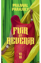 FUIR ET REVENIR