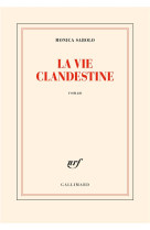 LA VIE CLANDESTINE