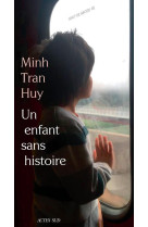 UN ENFANT SANS HISTOIRE