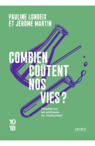 COMBIEN COUTENT NOS VIES ? - POUR LA TRANSPARENCE DU MEDICAMENT