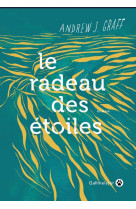 LE RADEAU DES ETOILES