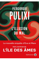 L-ILLUSION DU MAL