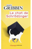 LE CHAT DE SCHRODINGER - PHYSIQUE QUANTIQUE ET REALITE