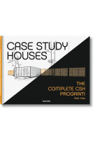 CASE STUDY HOUSES. THE COMPLETE CSH PROGRAM 1945-1966 - EDITION MULTILINGUE