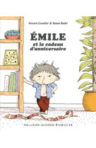 EMILE ET LE CADEAU D-ANNIVERSAIRE