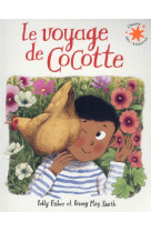 LE VOYAGE DE COCOTTE