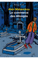 LE COMMERCE DES ALLONGES