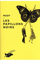 LES PAPILLONS NOIRS