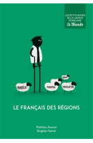 LE FRANCAIS DES REGIONS