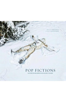 POP FICTIONS